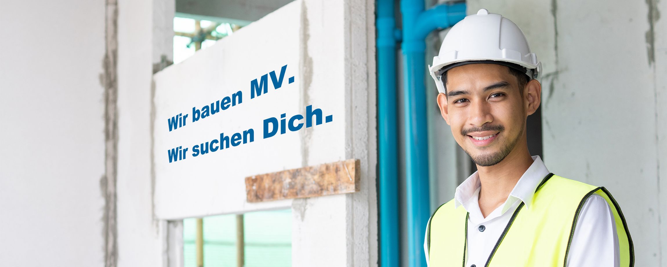 Wir bauen MV. Wir suchen Dich. ©2021 Adobe Stock #305419197 khwanchai
